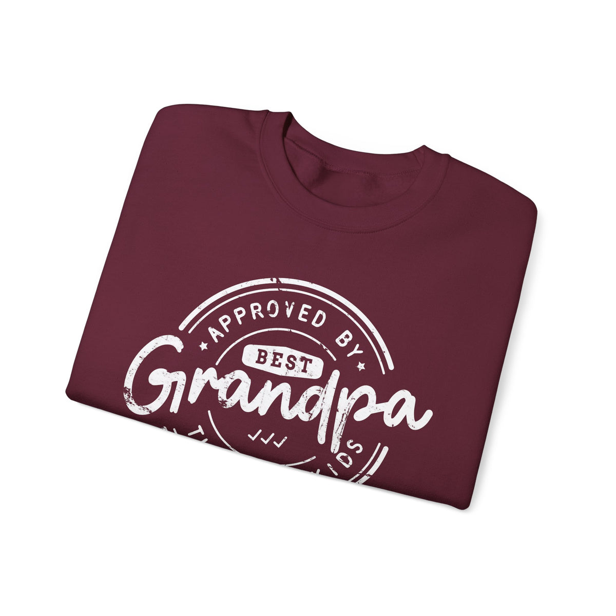Best Grandpa, Approved by the Grandkids – Gildan Heavy Blend | Trendy Men's Soft Sweatshirt. Direct to Garment. Printed & Shipped in the USA. Unisex Sizes.