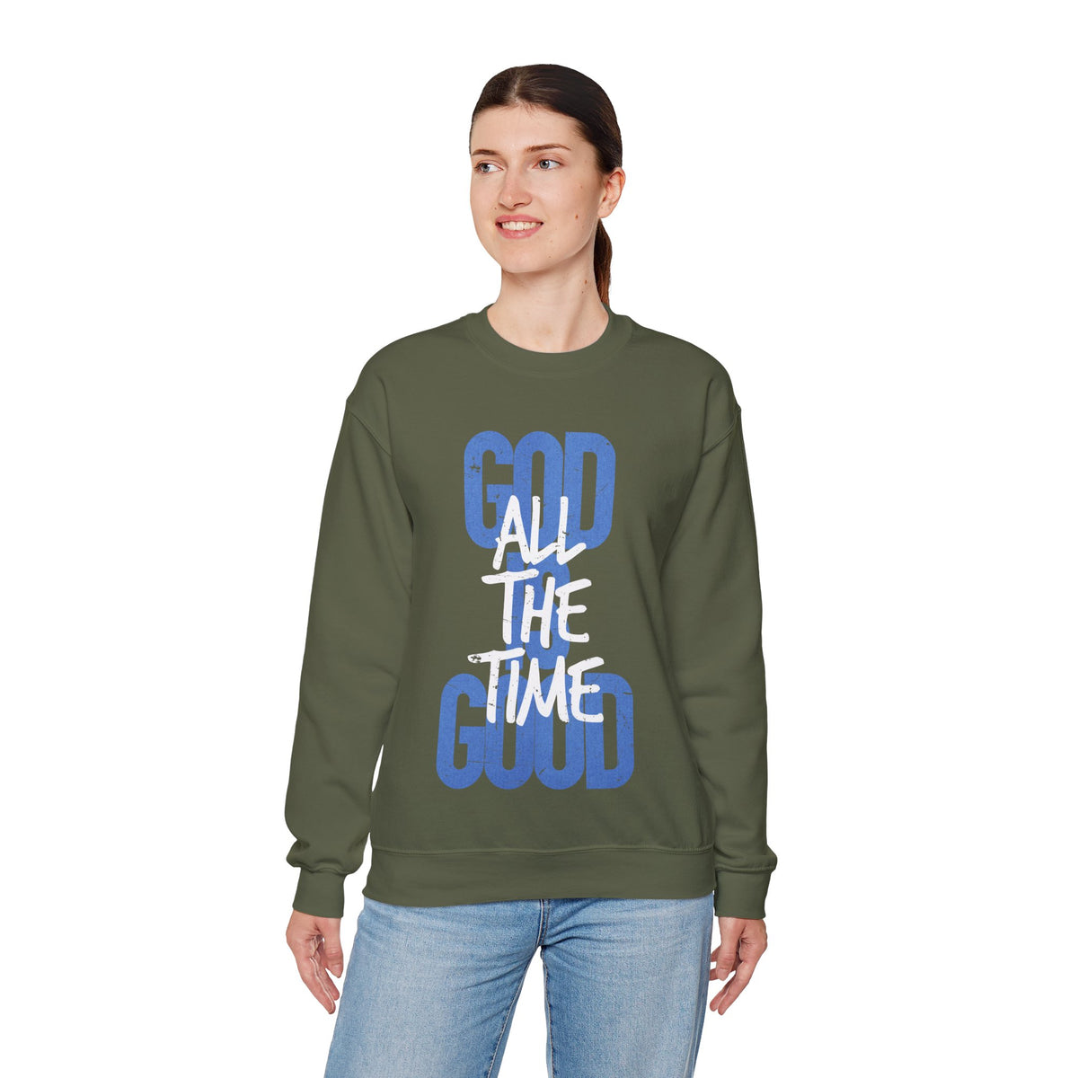 God is Good All The Time – Gildan Heavy Blend | Trendy Women’s and Men's Soft Sweatshirt. Direct to Garment. Printed & Shipped in the USA. Unisex Sizes.