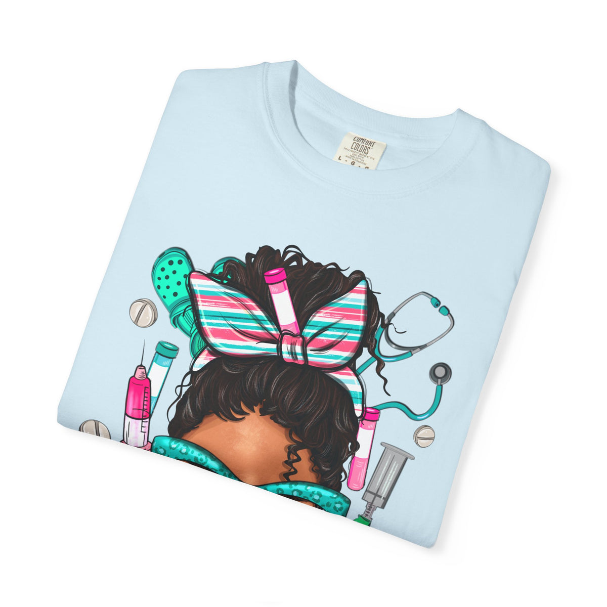 Phlebotomist Life, Messy Bun - Comfort Colors | Trendy Women's T-Shirt. Direct to Garment. Printed & Shipped in the USA. Unisex Sizes.