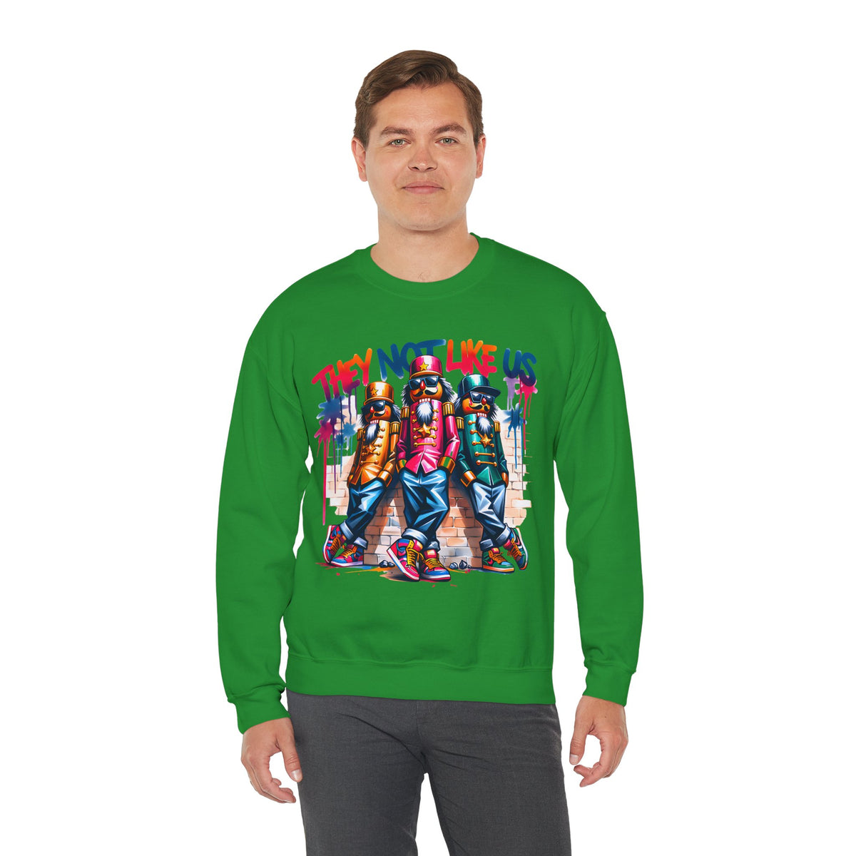 They Not Like Us Nutcracker Trio Christmas – Gildan Heavy Blend | Trendy Women’s and Men's Soft Sweatshirt. Direct to Garment. Printed & Shipped in the USA. Unisex Sizes.
