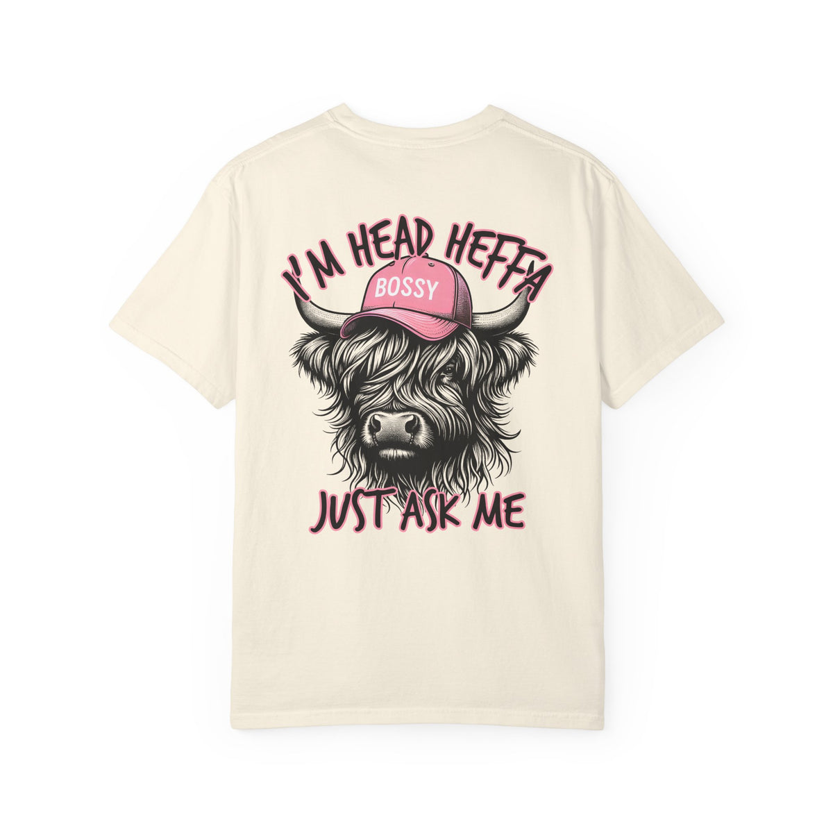Head Heffa Highland Cow, Front & Back Print - Comfort Colors | Trendy Women's T-Shirt. Direct to Garment. Printed & Shipped in the USA. Unisex Sizes.
