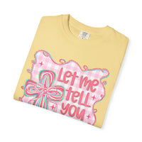 Let Me Tell You About My Jesus, Pink and Green - Comfort Colors | Trendy Women's T-Shirt. Direct to Garment. Printed & Shipped in the USA. Unisex Sizes.