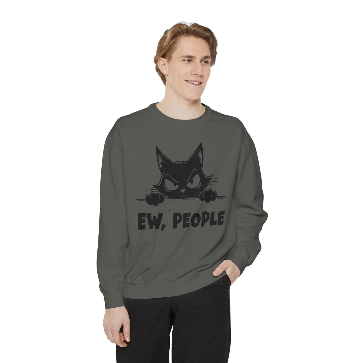 Ew People, Grumpy Cat - Comfort Colors | Trendy Women's and Men's Sweatshirt. Direct to Garment. Printed & Shipped in the USA. Unisex Sizes.