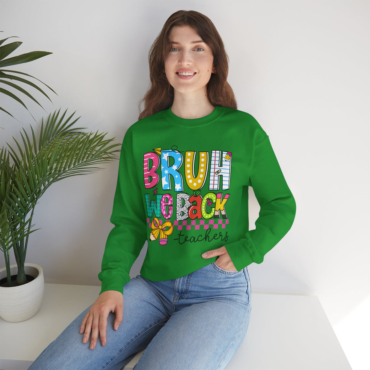 Bruh We Back - Gift For Teachers – Gildan Heavy Blend | Trendy Women’s and Men's Soft Sweatshirt. Direct to Garment. Printed & Shipped in the USA. Unisex Sizes.