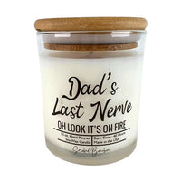 Dad's Last Nerve (Cinnamon Vanilla) 10 oz. Soy Wax Candle - Glass Jar