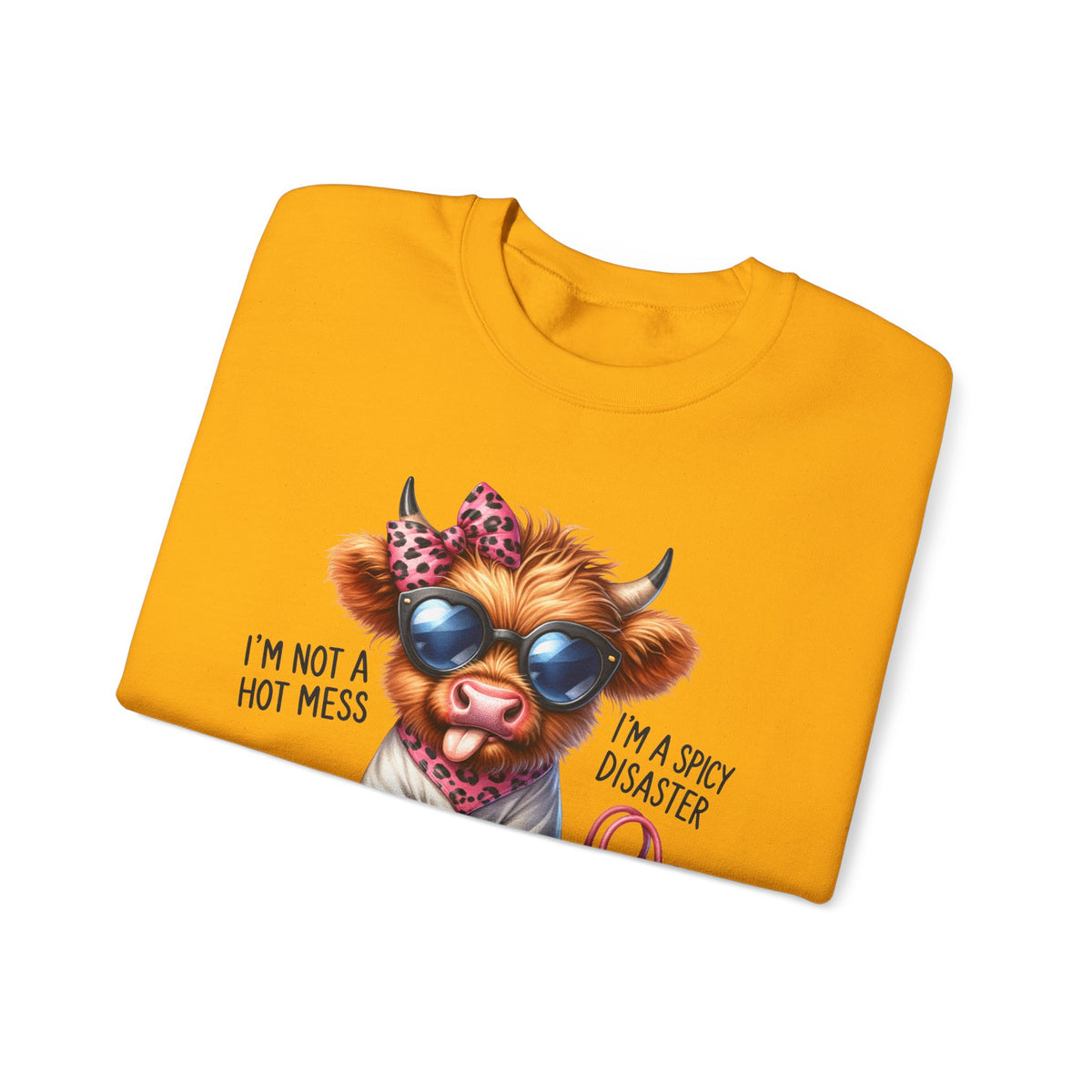 I’m Not a Hot Mess, I’m a Spicy Disaster – Gildan Heavy Blend | Trendy Women’s Soft Sweatshirt. Direct to Garment. Printed & Shipped in the USA. Unisex Sizes.