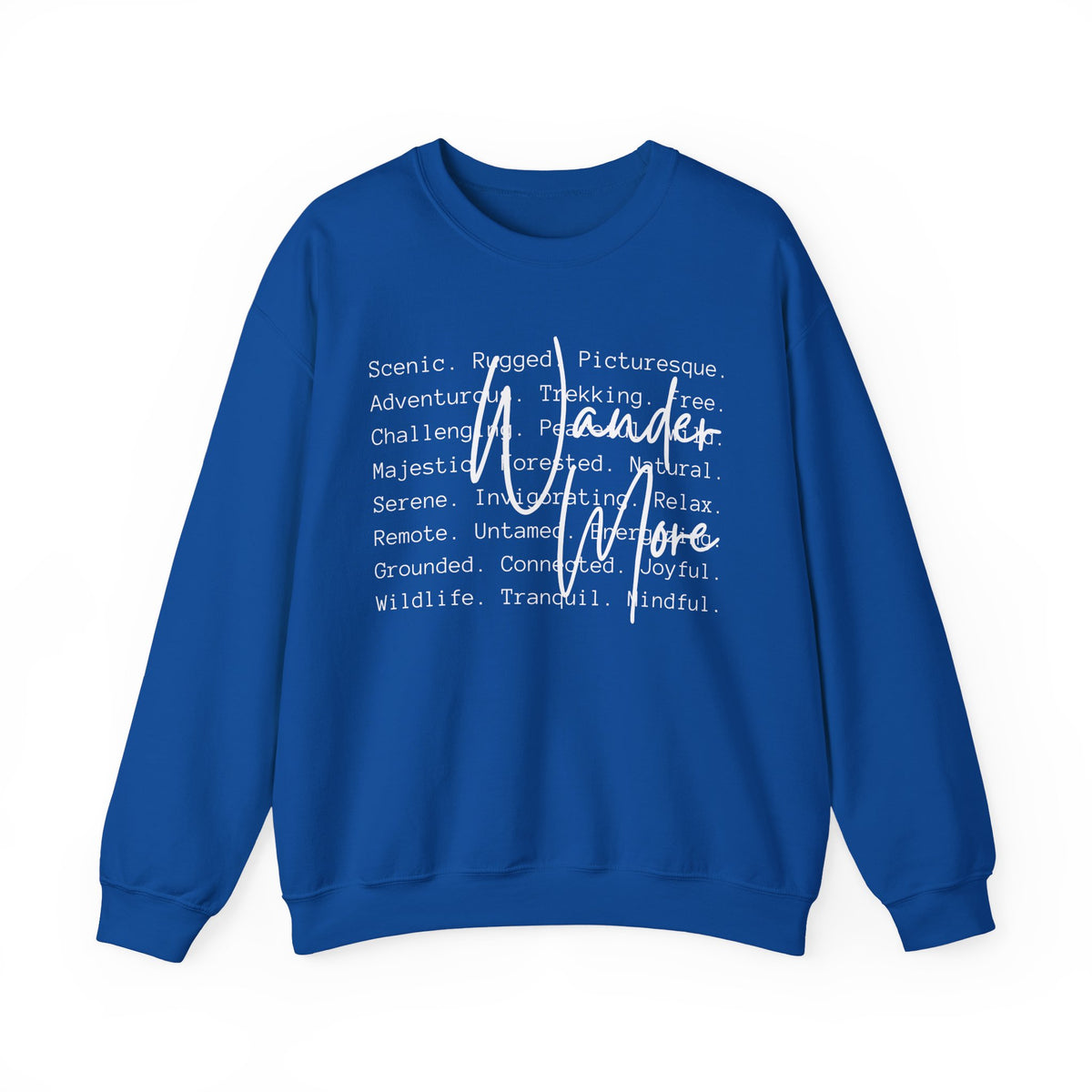 Wander More, Scenic Adventure Typography – Gildan Heavy Blend | Trendy Men's and Women’s Soft Sweatshirt. Direct to Garment. Printed & Shipped in the USA. Unisex Sizes.