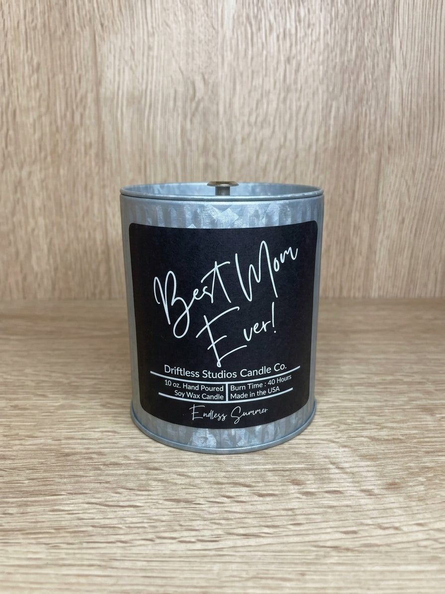 Best Mom Ever (Endless Summer) 10 oz. Soy Wax Candle -  Tin Jar
