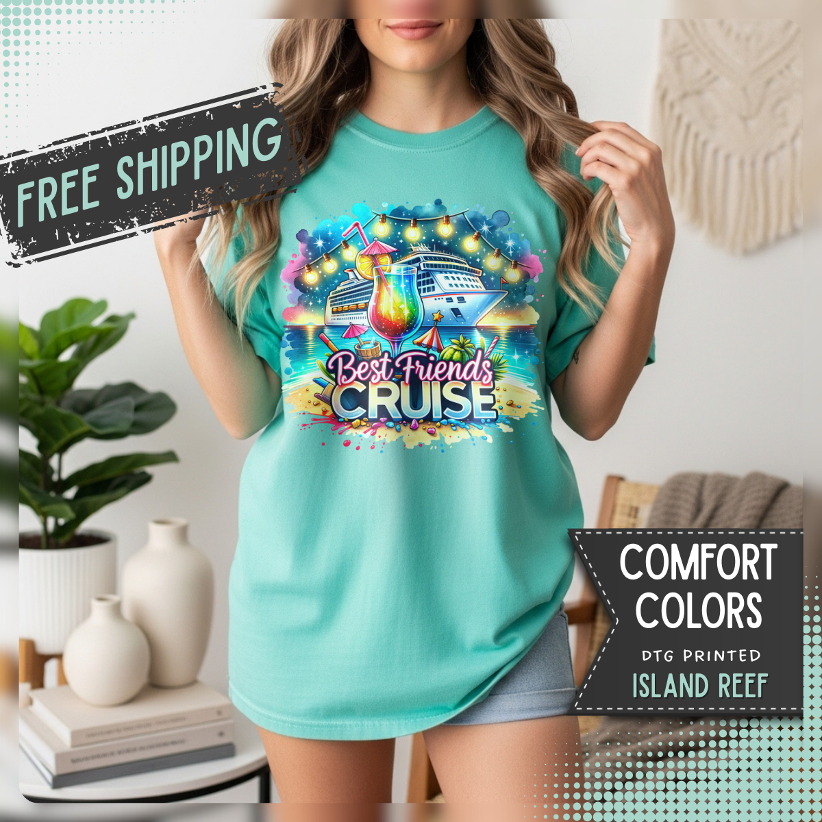 Best Friends Cruise - Comfort Colors | Trendy Women's T-Shirt. Direct to Garment. Printed & Shipped in the USA. Unisex Sizes.