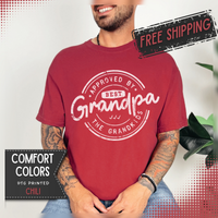 Best Grandpa, Approved by the Grandkids - Comfort Colors | Trendy Men's T-Shirt. Direct to Garment. Printed & Shipped in the USA. Unisex Sizes.
