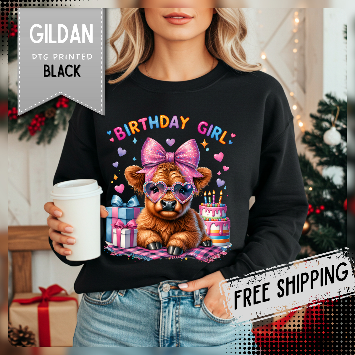 Birthday Girl, Highland Cow – Gildan Heavy Blend | Trendy Women’s Soft Sweatshirt. Direct to Garment. Printed & Shipped in the USA. Unisex Sizes.