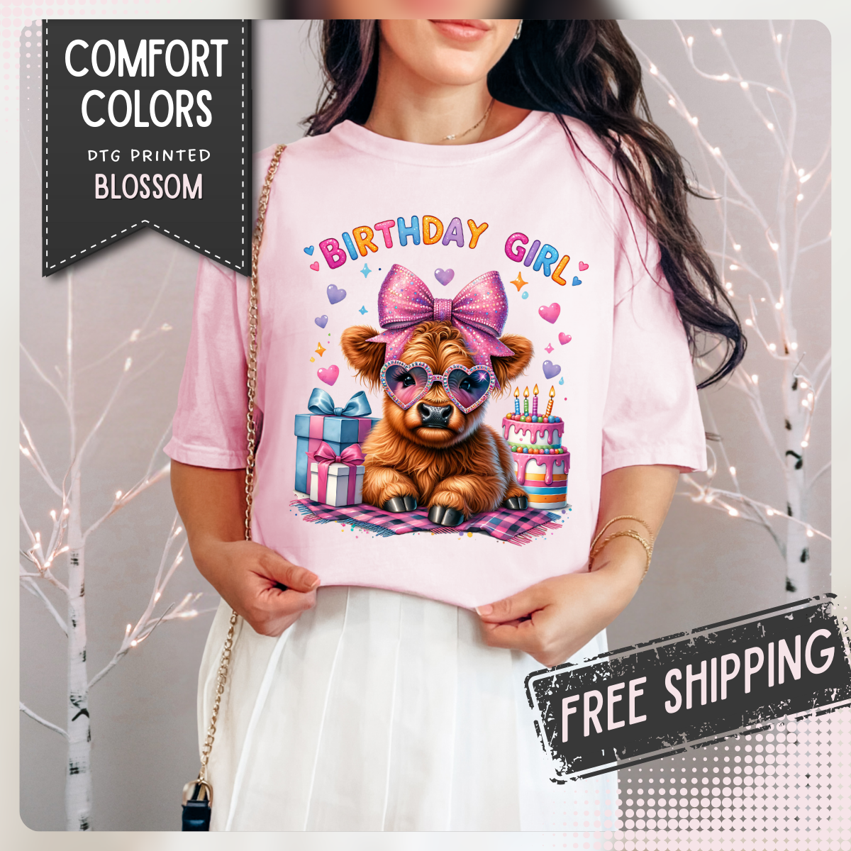 Birthday Girl, Highland Cow - Comfort Colors | Trendy Women's T-Shirt. Direct to Garment. Printed & Shipped in the USA. Unisex Sizes.