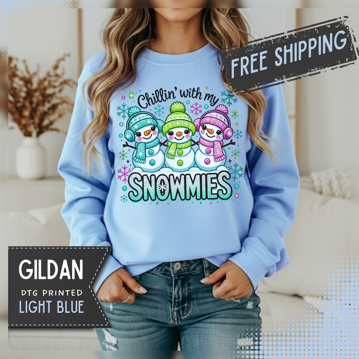 Chillin' With My Snowmies, Winter Snowman – Gildan Heavy Blend | Trendy Women’s Soft Sweatshirt. Direct to Garment. Printed & Shipped in the USA. Unisex Sizes.