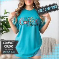 Coffee Lover - Comfort Colors | Trendy Women's T-Shirt. Direct to Garment. Printed & Shipped in the USA. Unisex Sizes.