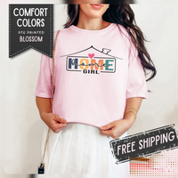 Home Girl - Real Estate Life - Comfort Colors | Trendy Women's T-Shirt. Direct to Garment. Printed & Shipped in the USA. Unisex Sizes.