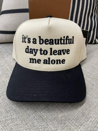 Embroidered (Black & Tan) It's A Beautiful Day To Leave Me Alone Trucker Hat