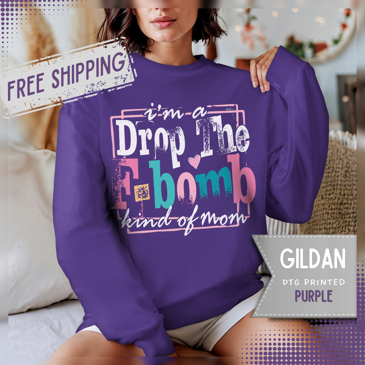 I'm A Drop The F Bomb Kind Of Mom Funny – Gildan Heavy Blend | Trendy Women’s Soft Sweatshirt. Direct to Garment. Printed & Shipped in the USA. Unisex Sizes.