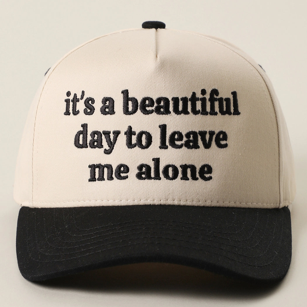 Embroidered (Black & Tan) It's A Beautiful Day To Leave Me Alone Trucker Hat