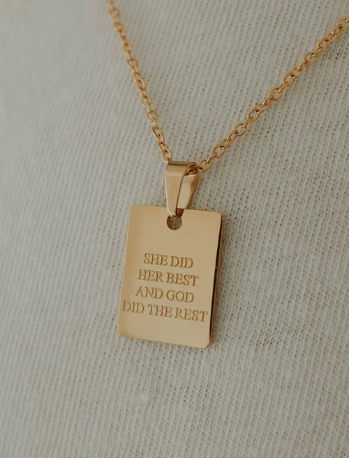 Necklace: She Did Her Best & God Did The Rest - 18k Yellow Gold Plated