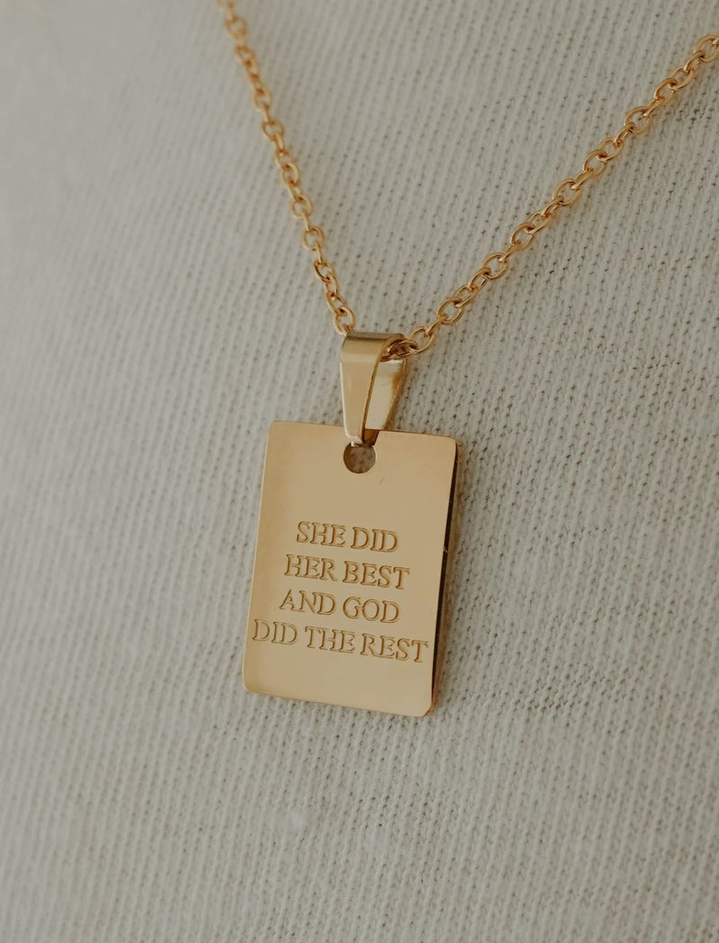 Necklace: She Did Her Best & God Did The Rest - 18k Yellow Gold Plated