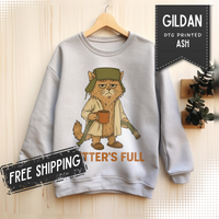Litter's Full, Funny Cat – Gildan Heavy Blend | Trendy Men's and Women’s Soft Sweatshirt. Direct to Garment. Printed & Shipped in the USA. Unisex Sizes.