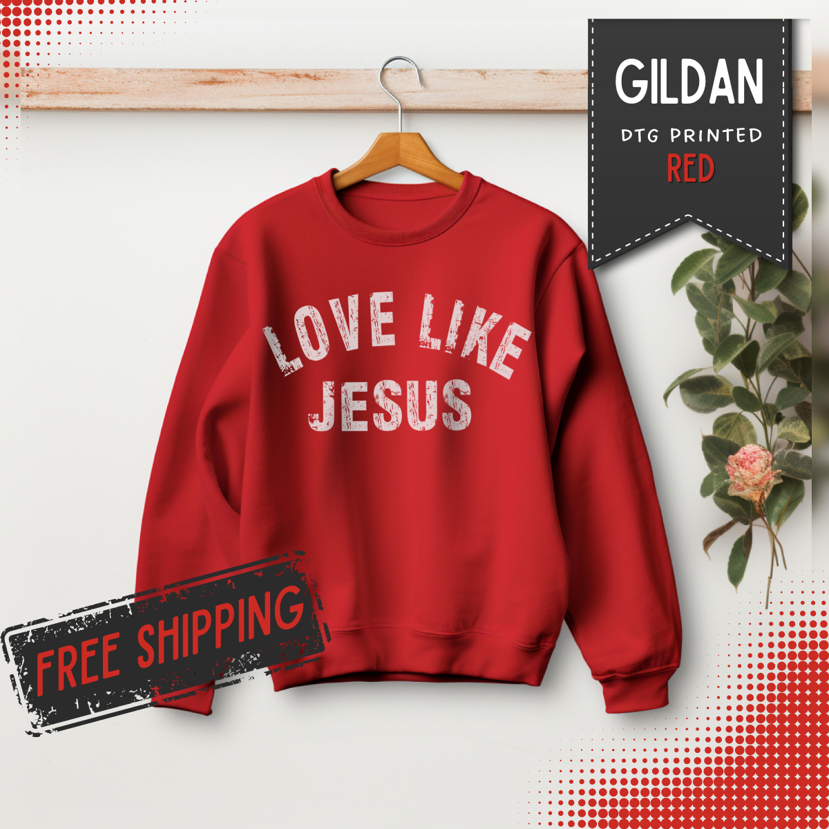 Love Like Jesus - Distressed – Gildan Heavy Blend | Trendy Men's and Women’s Soft Sweatshirt. Direct to Garment. Printed & Shipped in the USA. Unisex Sizes.