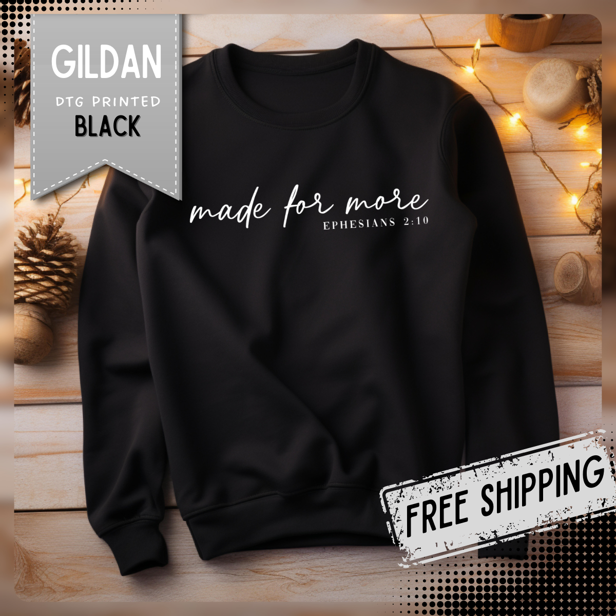 Made For More, Ephesians 2:10 – Gildan Heavy Blend | Trendy Women’s and Men's Soft Sweatshirt. Direct to Garment. Printed & Shipped in the USA. Unisex Sizes.