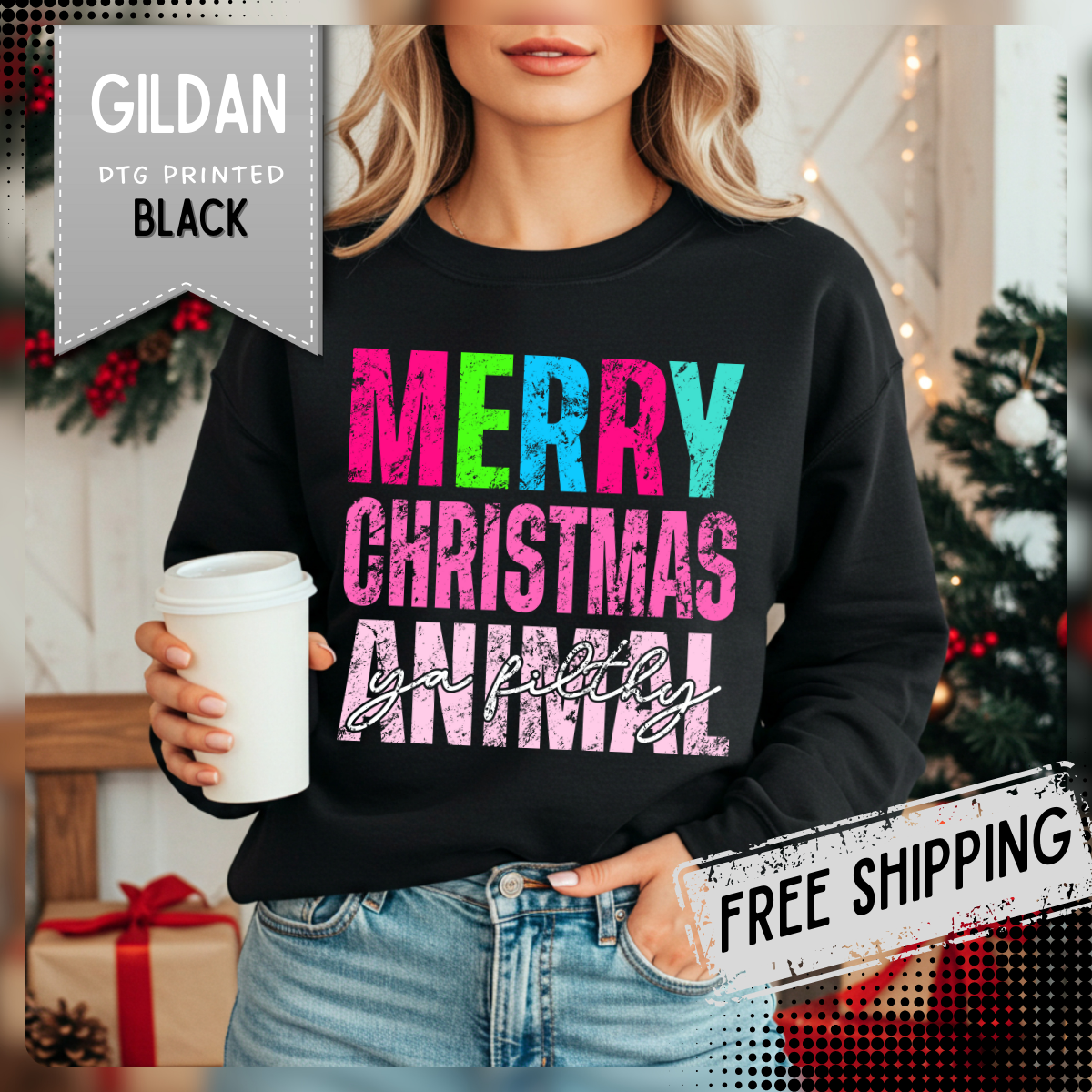 Merry Christmas Ya Filthy Animal – Gildan Heavy Blend | Trendy Women’s Soft Sweatshirt. Direct to Garment. Printed & Shipped in the USA. Unisex Sizes.