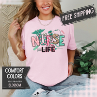 Nurse Life Cute Preppy Healthcare - Comfort Colors | Trendy Women's T-Shirt. Direct to Garment. Printed & Shipped in the USA. Unisex Sizes.