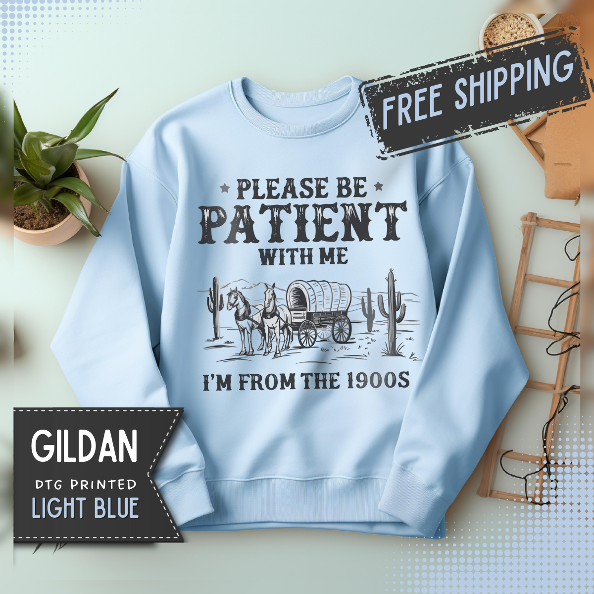 Please Be Patient, 1900's Vintage – Gildan Heavy Blend | Trendy Women’s and Men's Soft Sweatshirt. Direct to Garment. Printed & Shipped in the USA. Unisex Sizes.