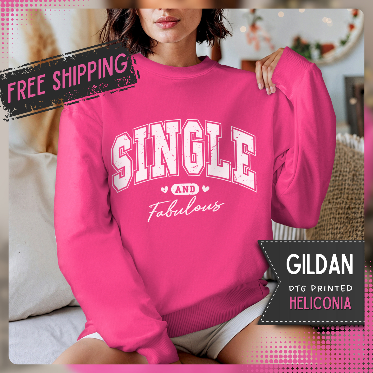 Single and Fabulous - Varsity – Gildan Heavy Blend | Trendy Women’s Soft Sweatshirt. Direct to Garment. Printed & Shipped in the USA. Unisex Sizes.