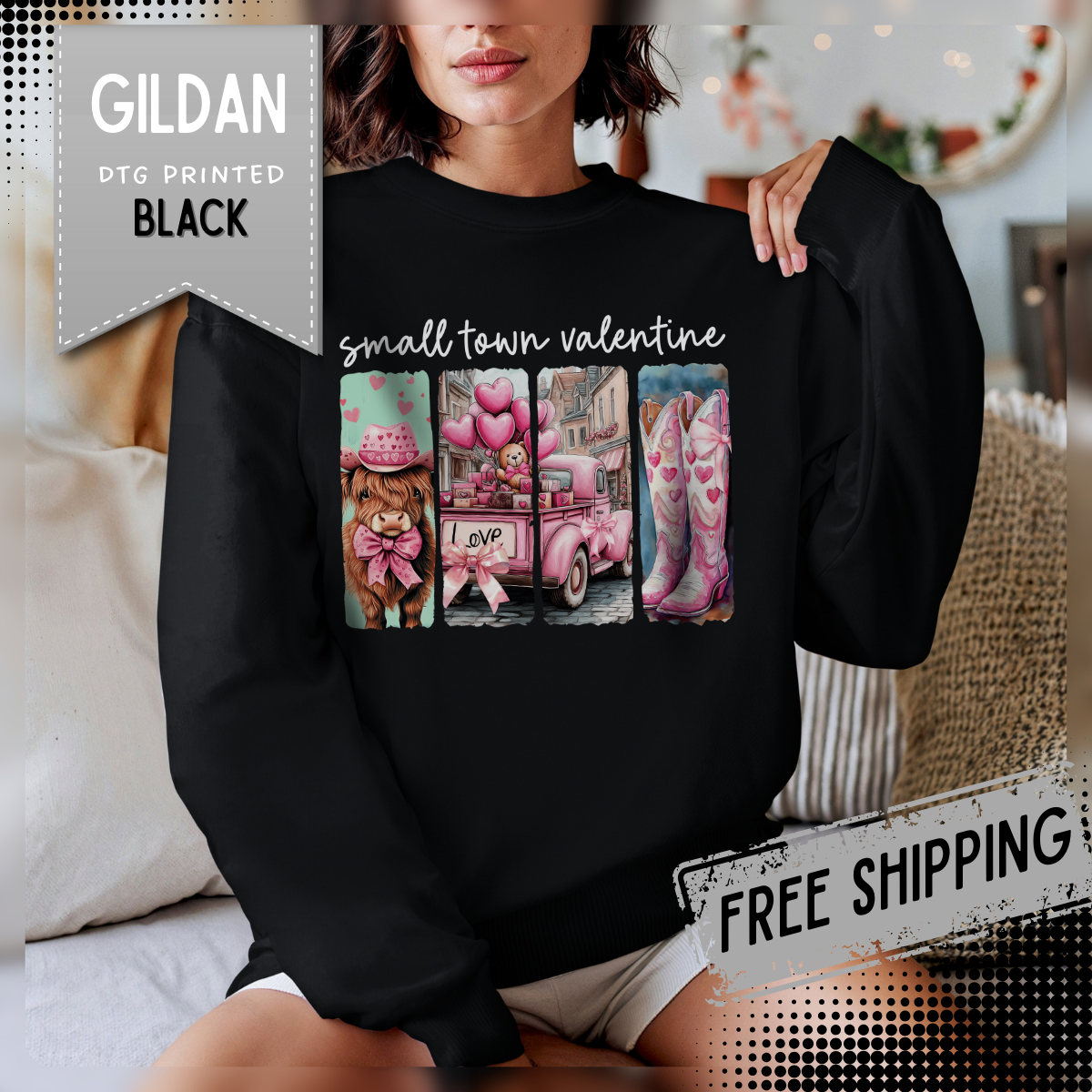 Small Town Valentine – Gildan Heavy Blend | Trendy Women’s Soft Sweatshirt. Direct to Garment. Printed & Shipped in the USA. Unisex Sizes.