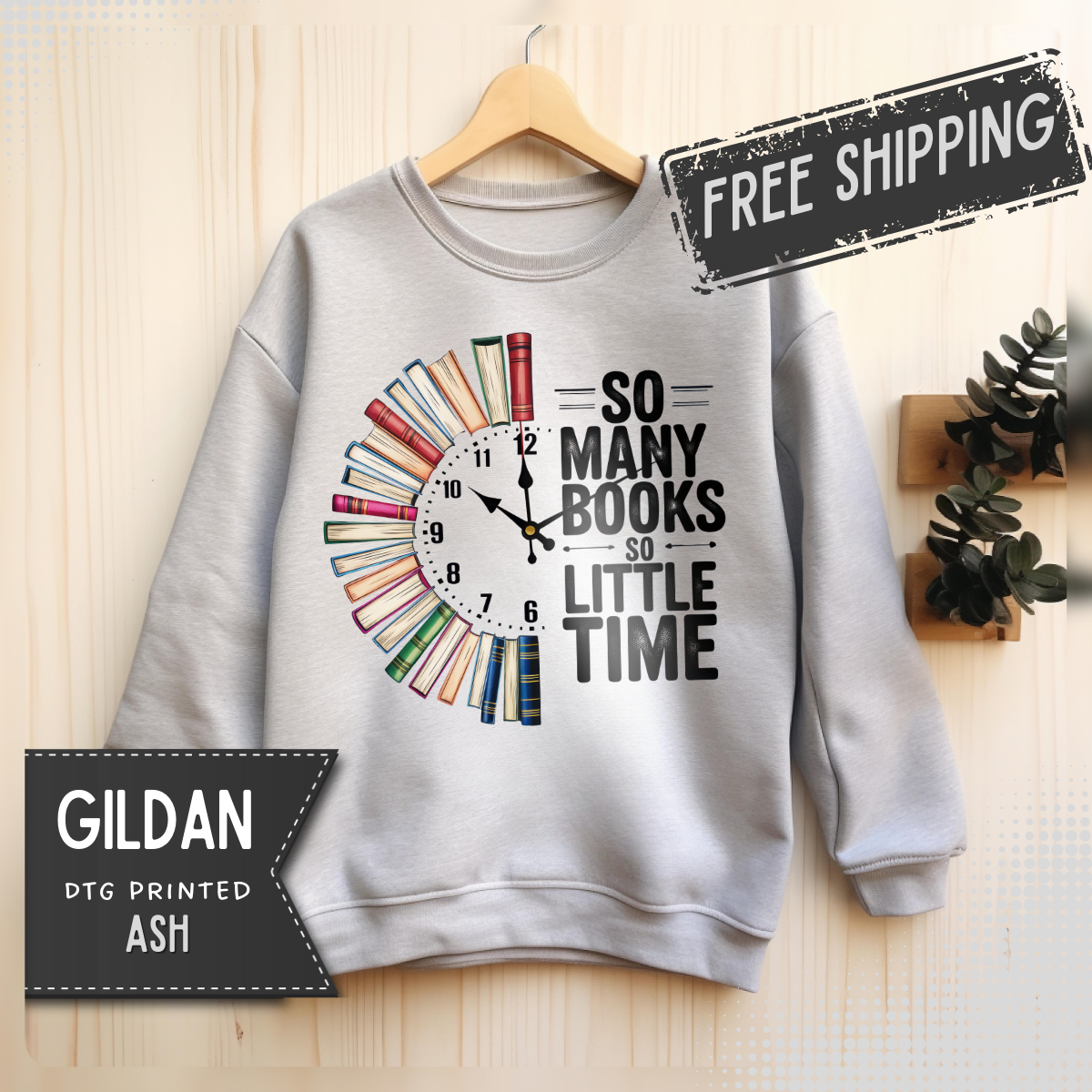 So Many Books So Little Time – Gildan Heavy Blend | Trendy Men's and Women’s Soft Sweatshirt. Direct to Garment. Printed & Shipped in the USA. Unisex Sizes.