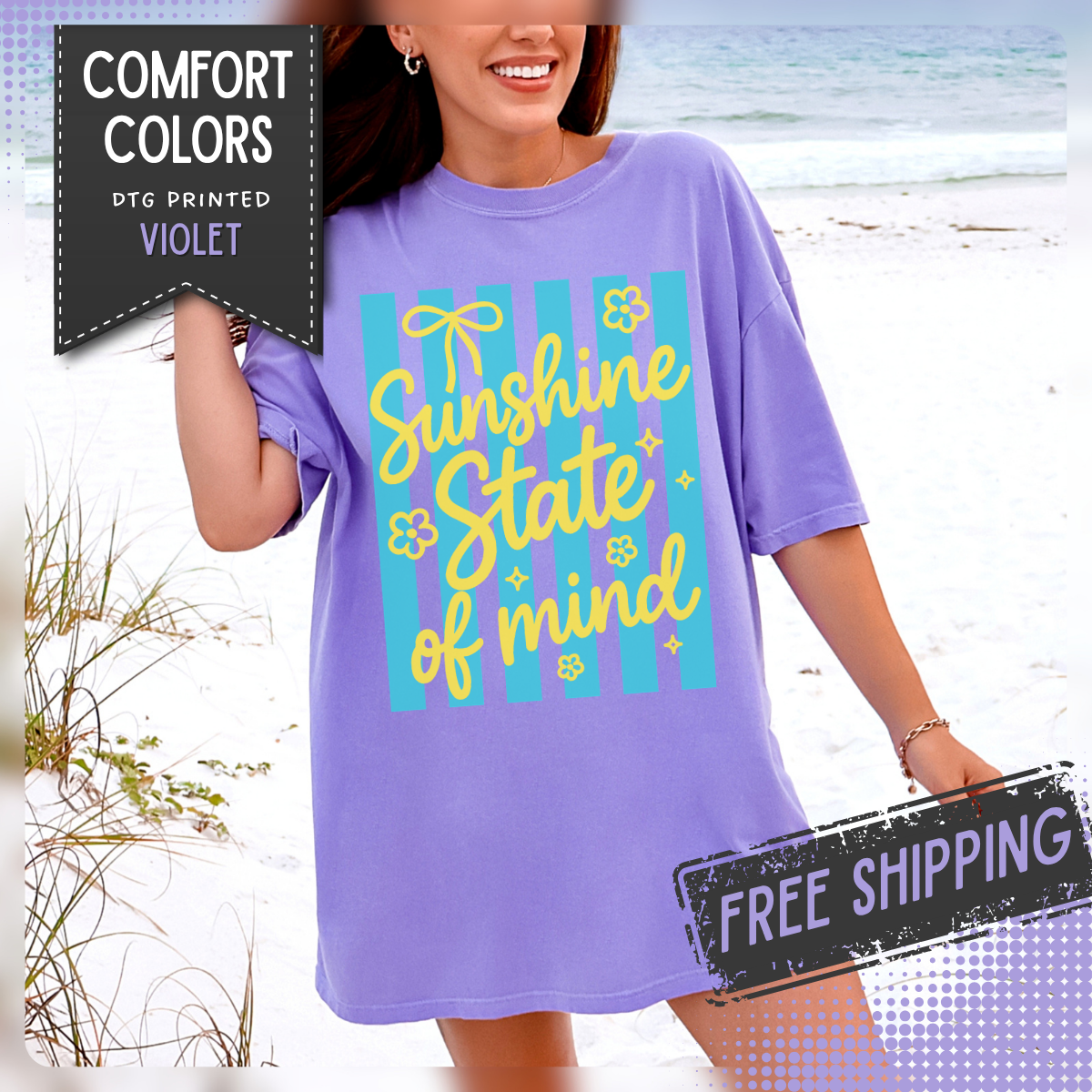 Sunshine State of Mind - Comfort Colors | Trendy Women's T-Shirt. Direct to Garment. Printed & Shipped in the USA. Unisex Sizes.
