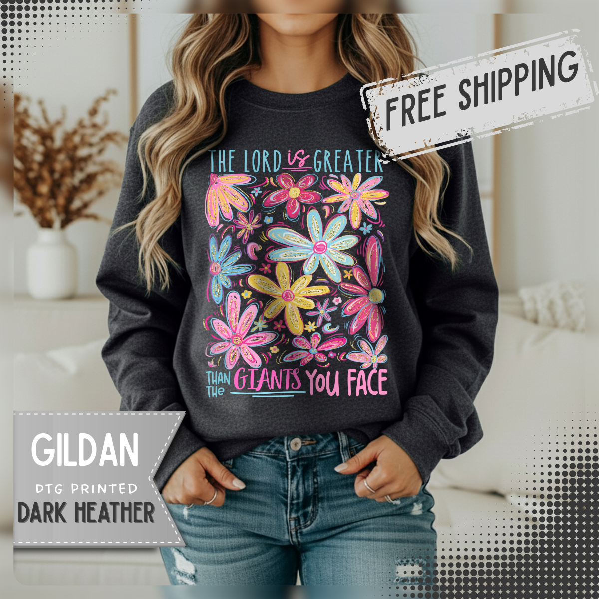 The Lord Is Greater Than The Giants You Face – Gildan Heavy Blend | Trendy Women’s Soft Sweatshirt. Direct to Garment. Printed & Shipped in the USA. Unisex Sizes.