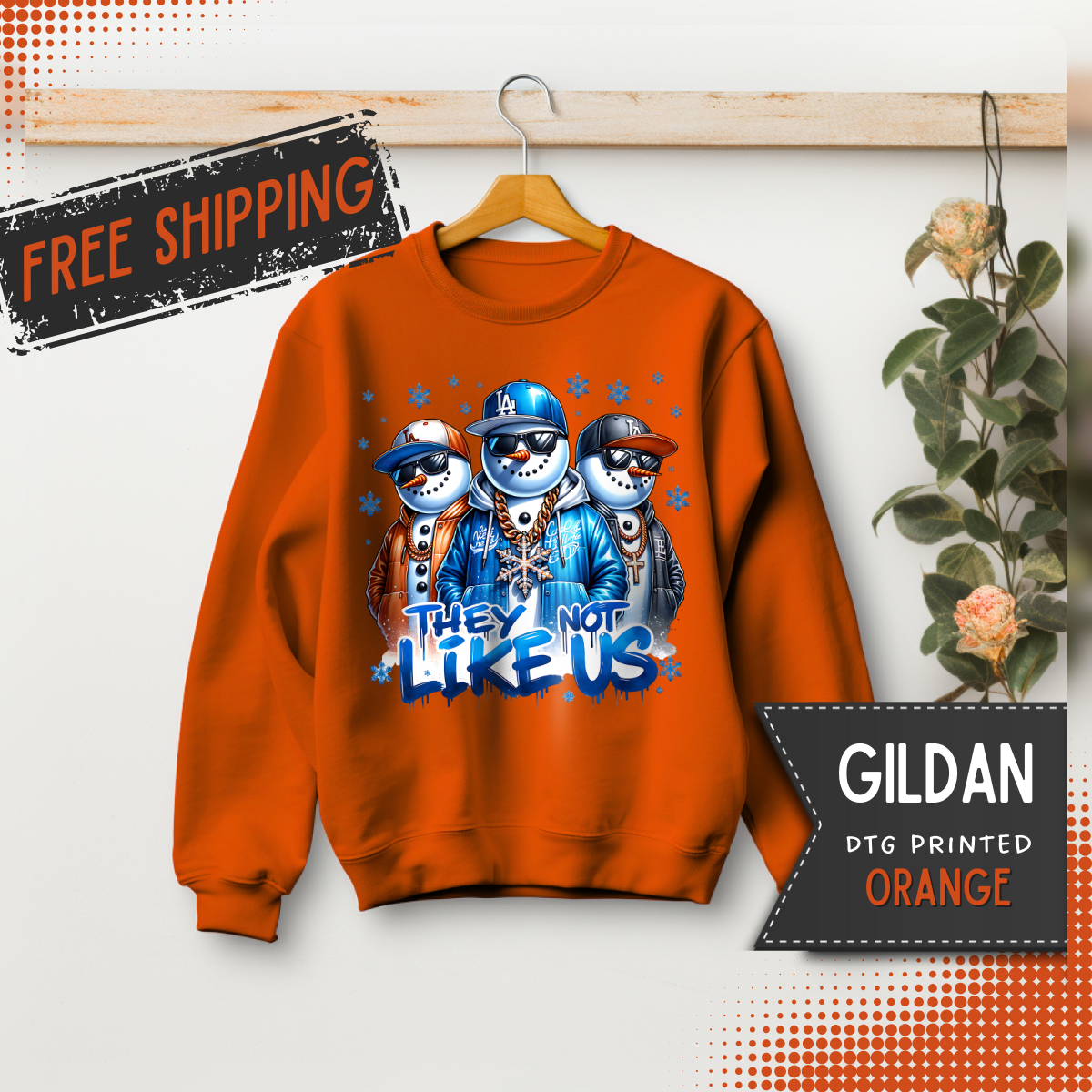 They Not Like Us Snowmen – Gildan Heavy Blend | Trendy Men's and Women’s Soft Sweatshirt. Direct to Garment. Printed & Shipped in the USA. Unisex Sizes.