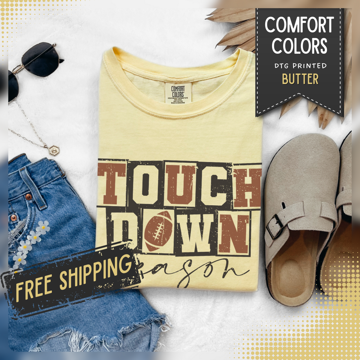 Touchdown Season - Distressed - Comfort Colors | Trendy Men's and Women's T-Shirt. Direct to Garment. Printed & Shipped in the USA. Unisex Sizes.