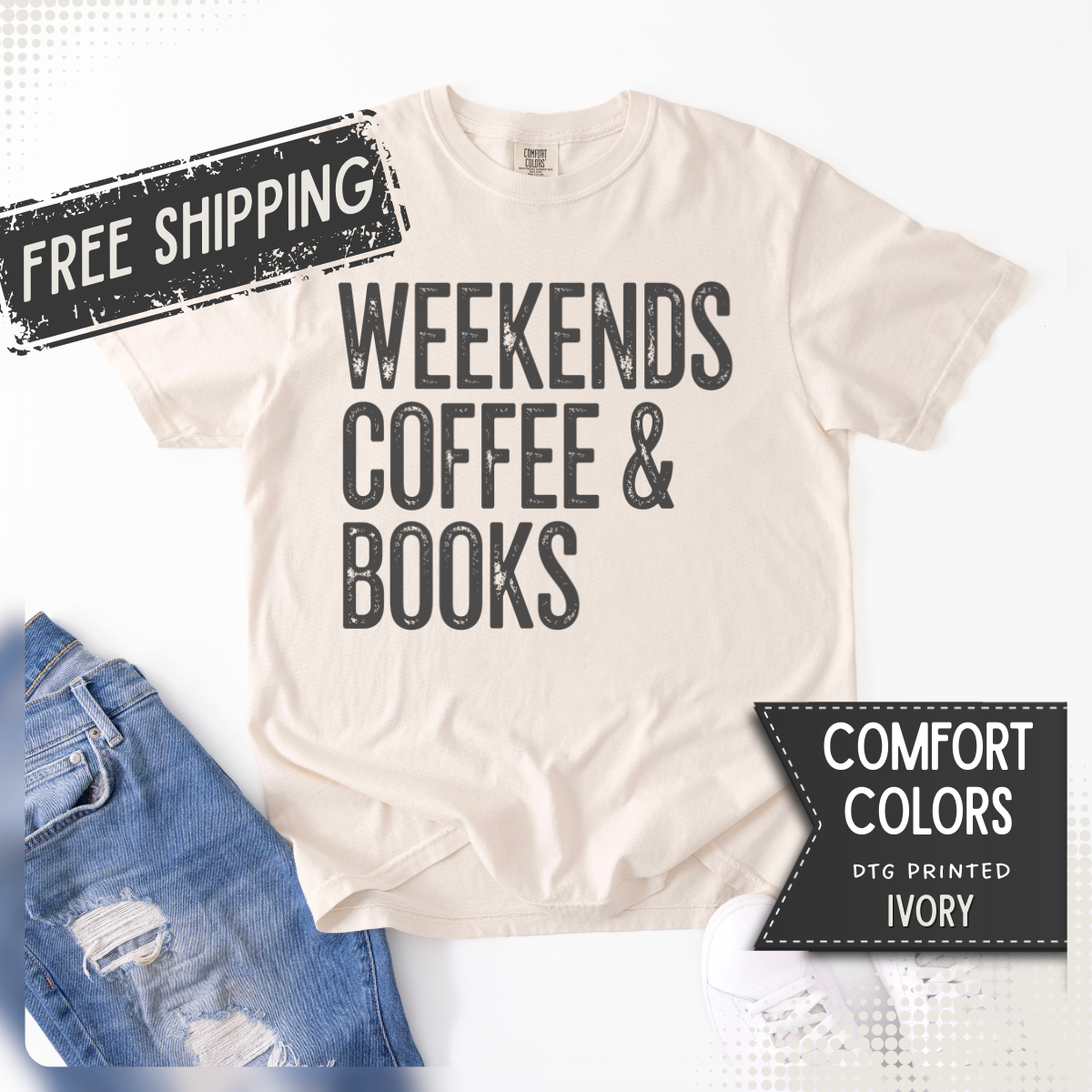 Weekends, Coffee & Books - Comfort Colors | Trendy Women's and Men's T-Shirt. Direct to Garment. Printed & Shipped in the USA. Unisex Sizes.