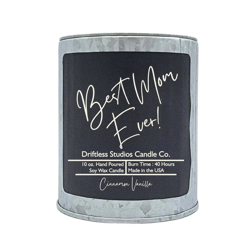 Best Mom Ever (Vanilla Bean) 10 oz. Soy Wax Candle -  Tin Jar